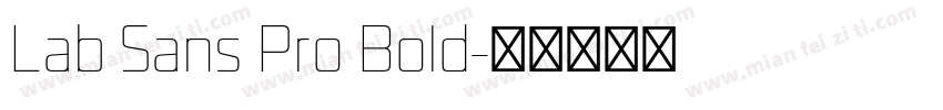 Lab Sans Pro Bold字体转换
